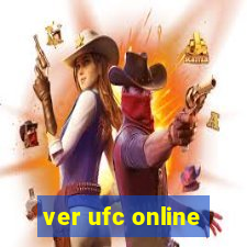 ver ufc online